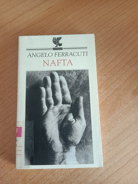 Nafta | Ferracuti Angelo - Guanda
