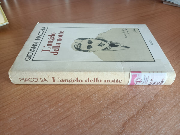 L’angelo della notte | Giovanni Macchia - Rizzoli