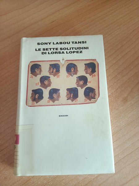Le sette solitudini di Lorsa Lopez | Sony Labou Tansi - Einaudi