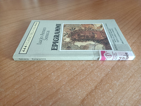 Epigrammi | Lucio Anneo Seneca - Rizzoli