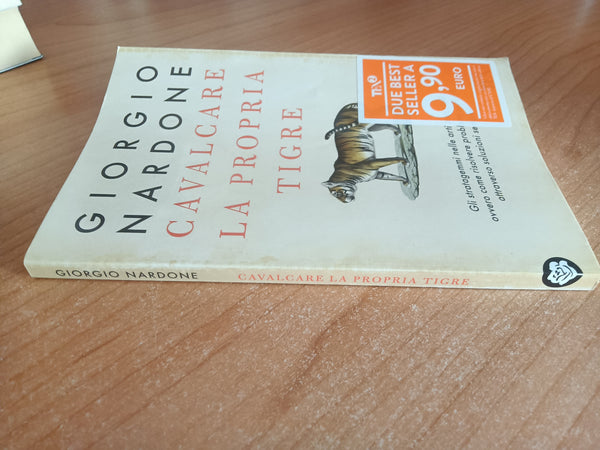 Cavalcare la propria tigre | Giorgio Nardone