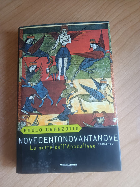 Novecentonovantanove | Paolo Granzotto - Mondadori