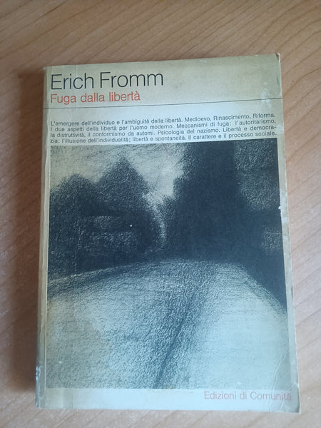 Fuga dalla libertà | Erich Fromm