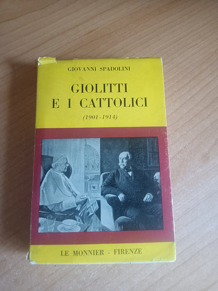 Giolitti e cattolici | Giovanni Spadolini
