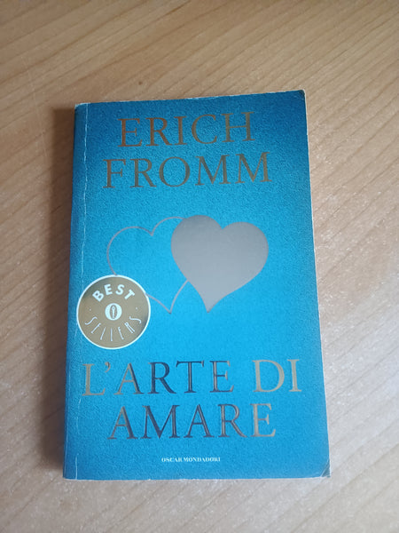 L’arte di amare | Erich Fromm - Mondadori