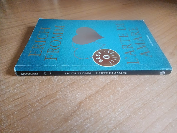 L’arte di amare | Erich Fromm - Mondadori