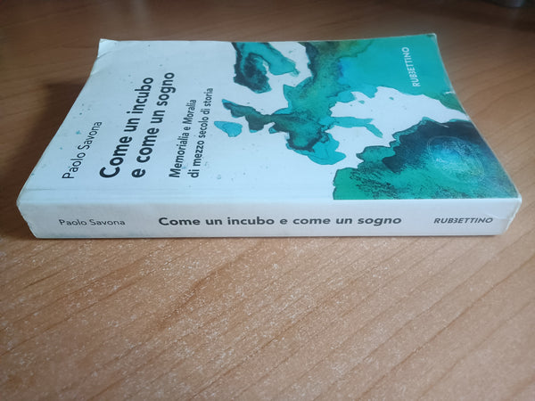 Come un incubo e come un sogno | Paolo Savona