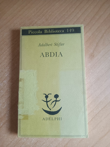 Abdia | Adalbert Stifter - Adelphi