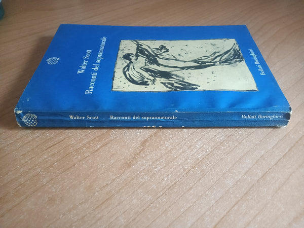 Racconti del soprannaturale | Walter Scott - Bollati Boringhieri