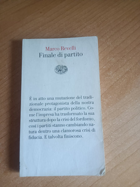 Finale di partito | Marco Revelli - Einaudi