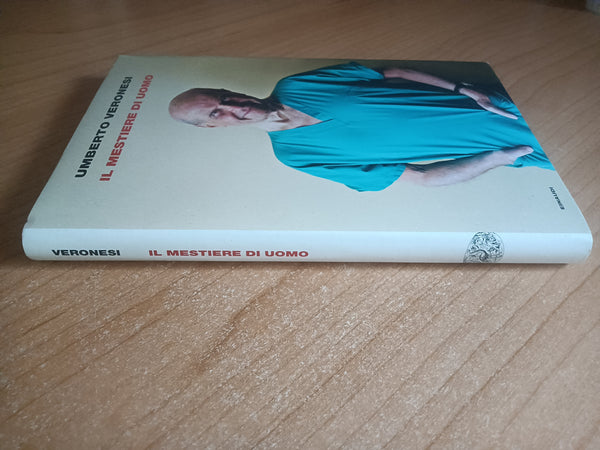 Il mestiere di uomo | Umberto Veronesi - Einaudi