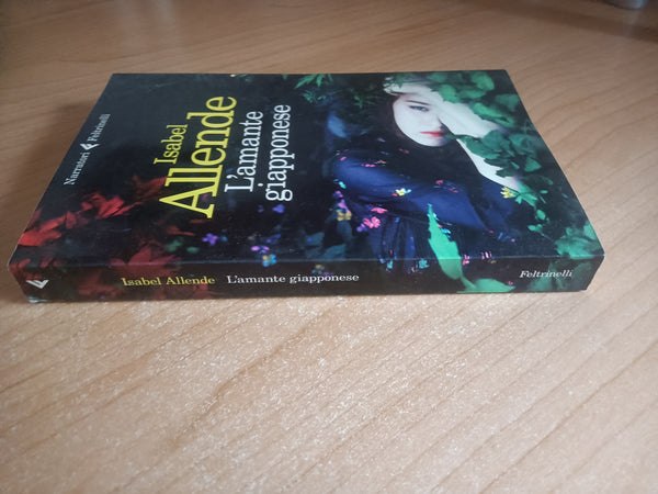 L’amante giapponese | Isabel Allende - Feltrinelli