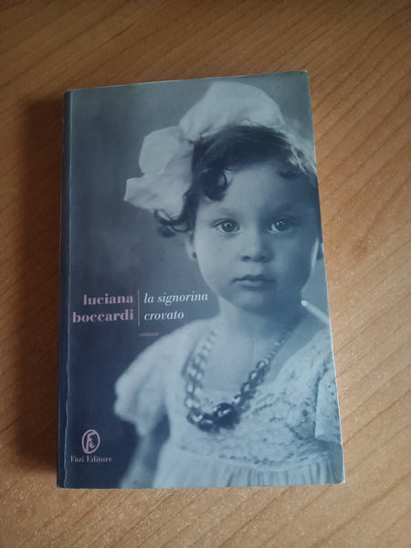 La signorina Crovato | Luciana Boccardi - Fazi