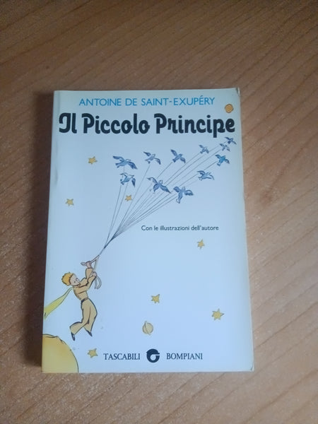 Il piccolo Principe | De Saint-Exupéry - Bompiani