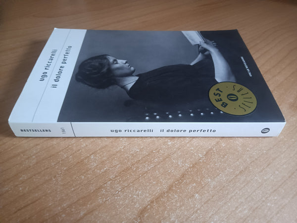 Il dolore perfetto | Ugo Riccarelli - Mondadori