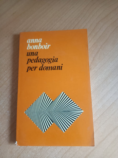 Una pedagogia per domani | Anna Bonboir