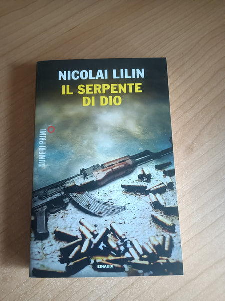 Il serpente di Dio | Nicolai Lilin - Einaudi