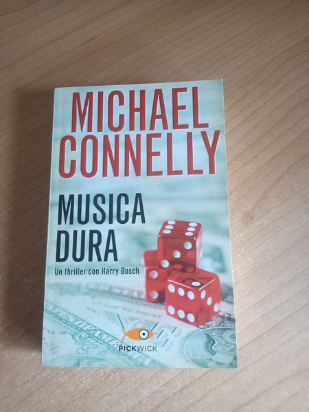 Musica dura | Michael Connelly