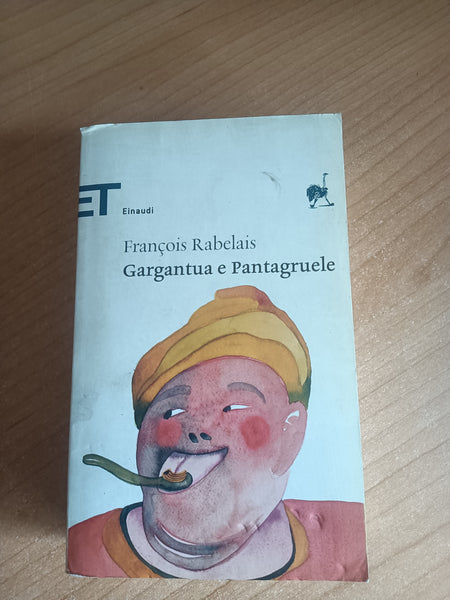 Gargantua e Pantagruele | Francois Rabelais - Einaudi
