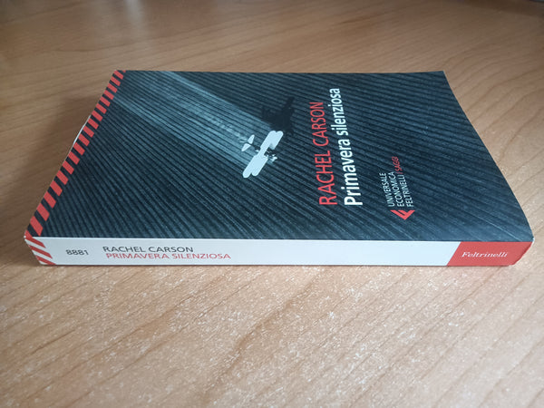 Primavera silenziosa | Rachel Carson - Feltrinelli