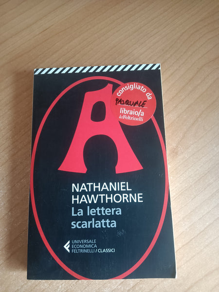 La lettera scarlatta | Nathaniel Hawthorne - Feltrinelli