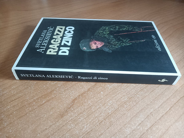 Ragazzi di zinco | Svetlana Aleksievic - Edizioni e/o