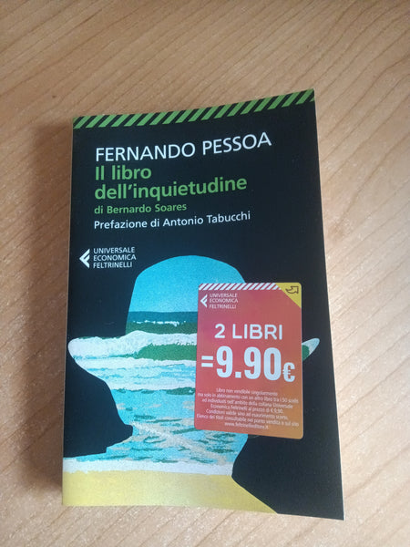 Il libro dell’inquietudine di Bernardo Soares | Fernado Pessoa - Feltrinelli