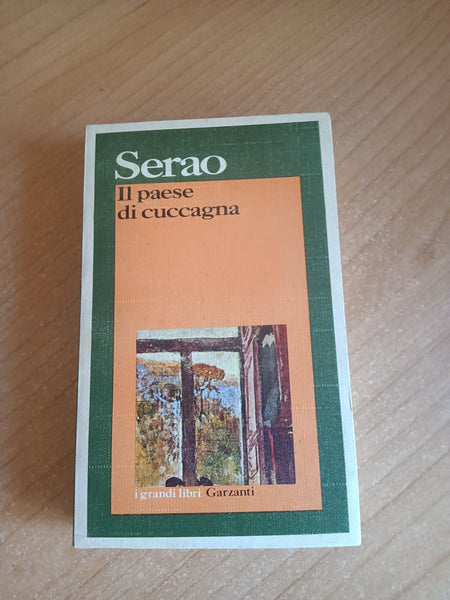 Il paese di cuccagna | Matilde Serao - Garzanti