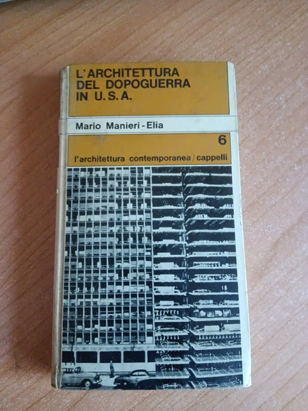 L’architettura del dopoguerra in Usa | Mario Manieri - Elia