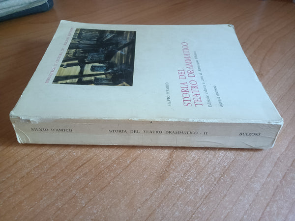 Storia del teatro drammatico Vol. 2 | Silvio D’Amico