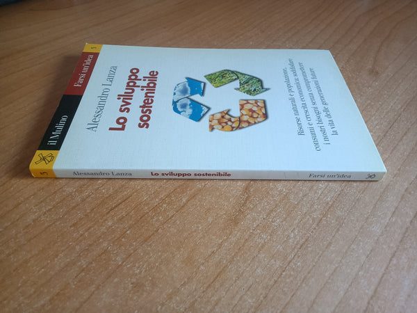 Lo sviluppo sostenibile | Alessandro Lanza - Il mulino