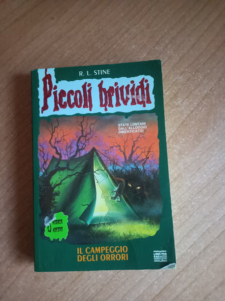 Il campeggio degli orrori | R. L. Stine - Mondadori