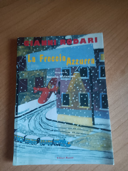 La Freccia Azzurra | Gianni Rodari - Editori Riuniti