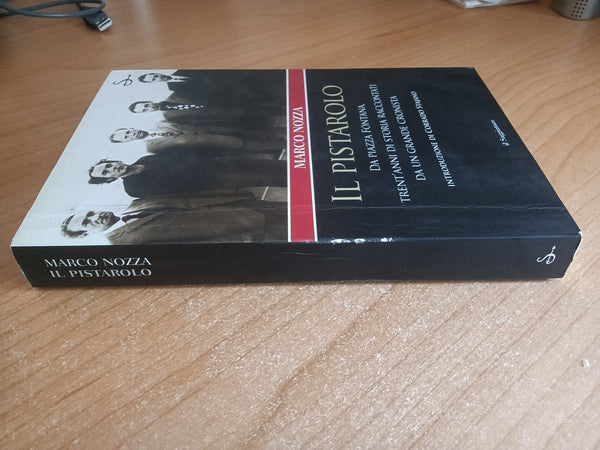 Il pistarolo | Marco Nozza - Il Saggiatore