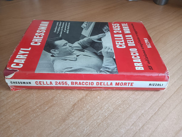 Cella 2455 braccio della morte | Caryl Chessman - Rizzoli