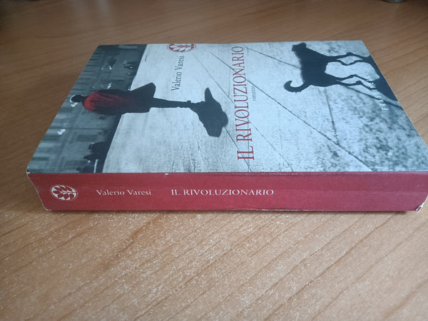 Il rivoluzionario | Valerio Varesi