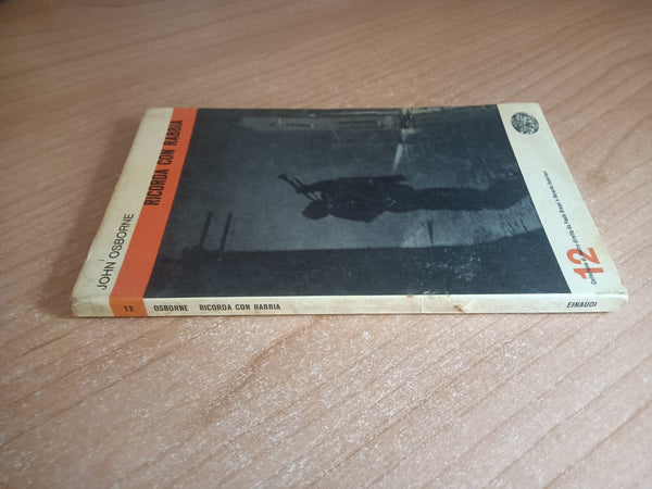 Ricorda con Rabbia | John Osborne - Einaudi