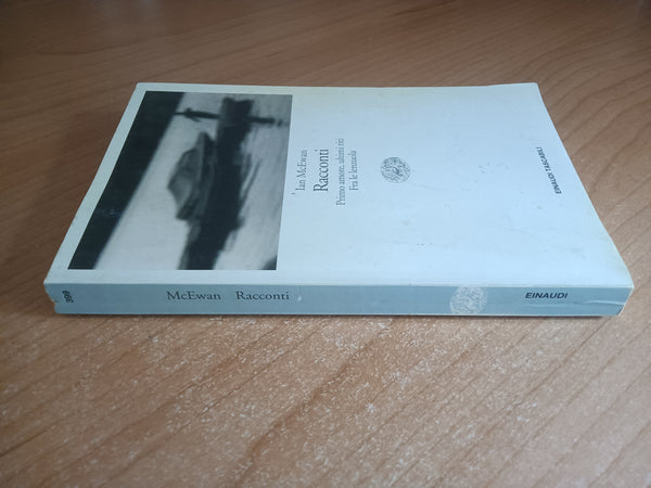 Racconti | Ian McEwan - Einaudi