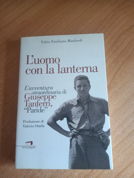 L’uomo con la lanterna | Fabio Emiliano Manfredi