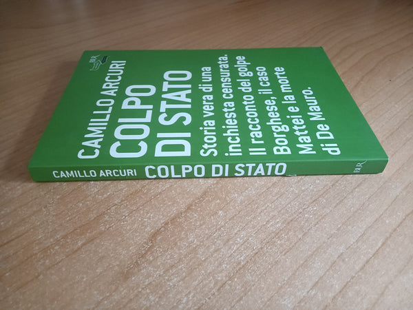 Colpo di stato | Camillo Arcuri - Rizzoli