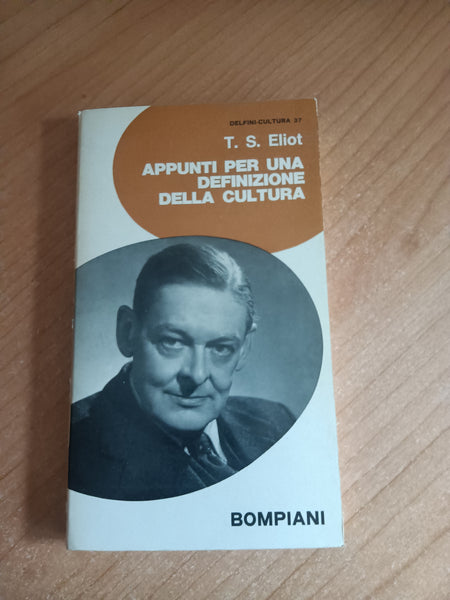 Appunti per una definizione della cultura | Thomas Stearns Eliot - Bompiani