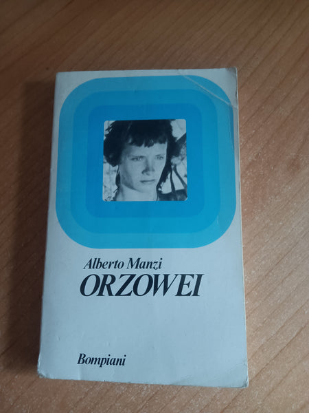Orzowei | Alberto Manzi - Bompiani