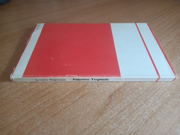 Palmiro Togliatti | Ernesto Ragionieri - Editori Riuniti