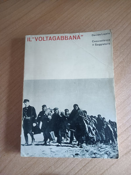 Il Voltagabbana | Lajolo Davide - Il Saggiatore