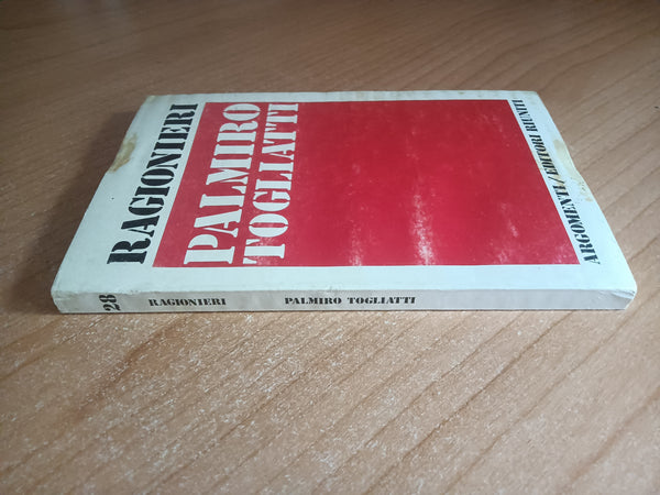 Palmiro Togliatti | Ernesto Ragionieri - Editori Riuniti