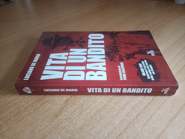 Vita di un bandito | Luciano De Maria