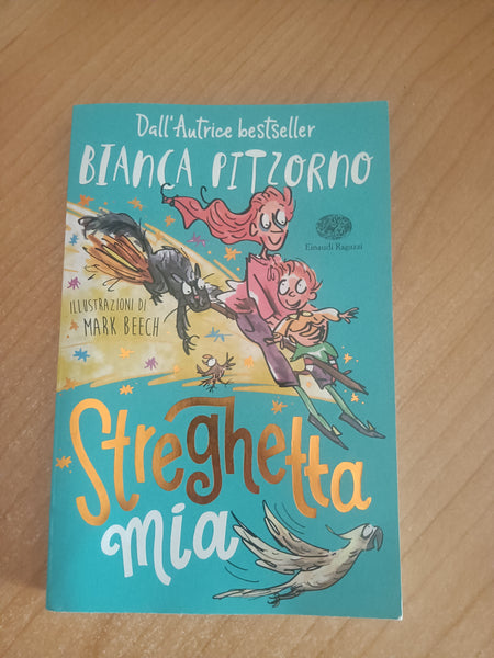 Streghetta mia | Bianca Pitzorno - Einaudi