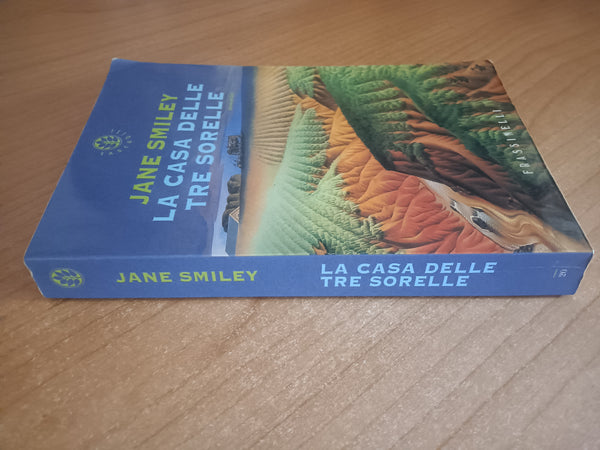 La casa delle tre sorelle | Jane Smiley