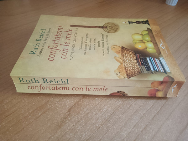 Confortatemi con le mele | Ruth Reichl