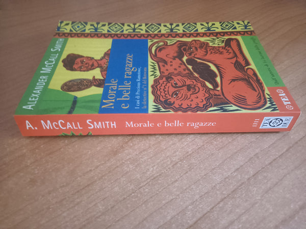 Morale e belle ragazze | Alexander McCall Smith